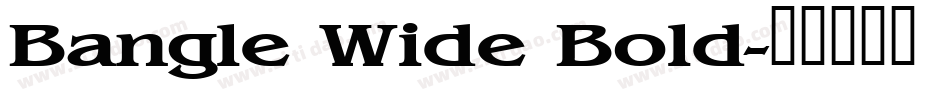 Bangle Wide Bold字体转换